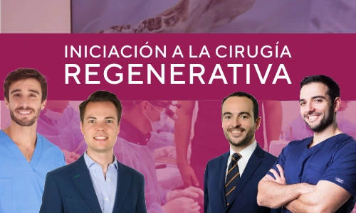 Iniciación a la cirugía regenerativa